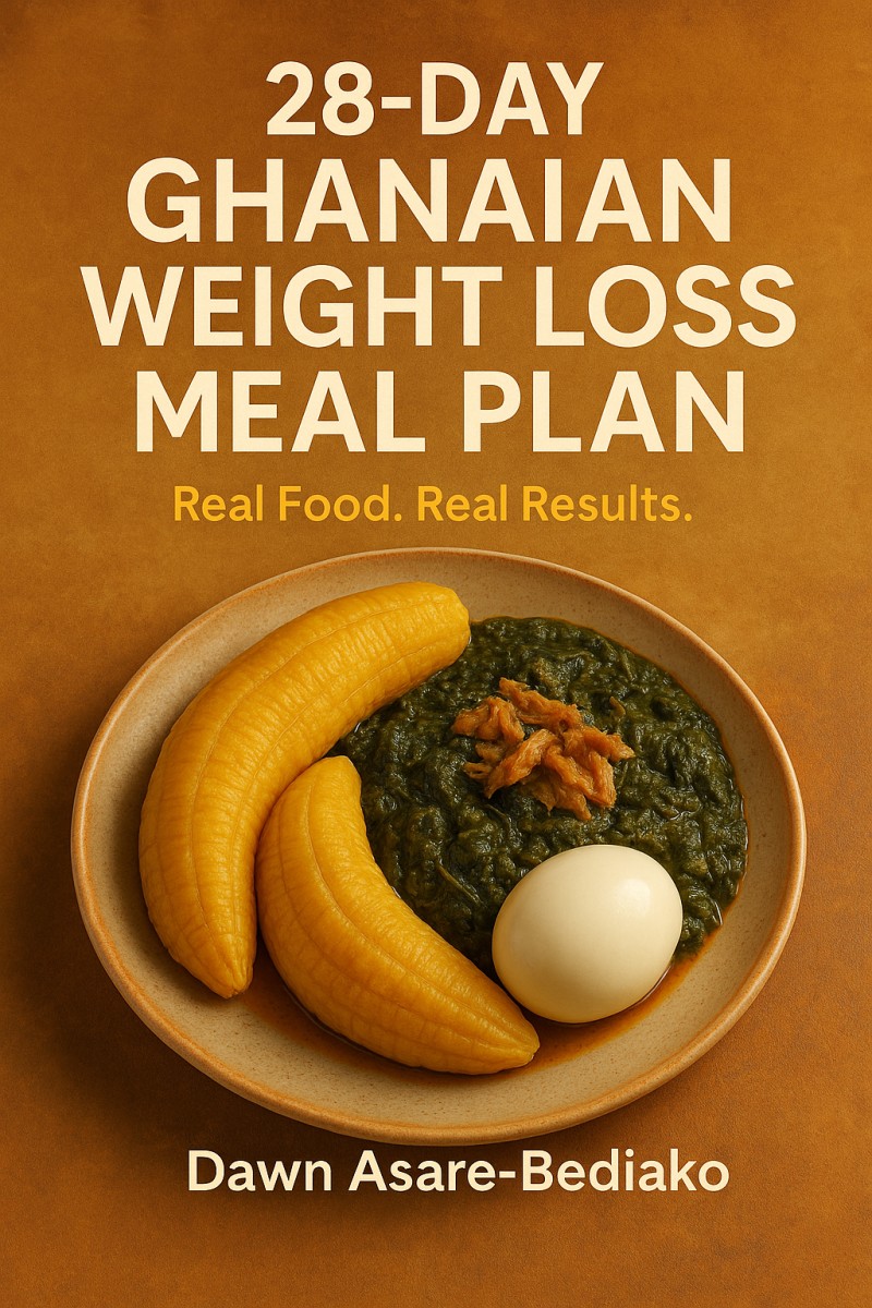 28 day Ghanaian Weight Loss Meal Plan